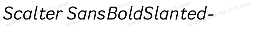 Scalter SansBoldSlanted字体转换